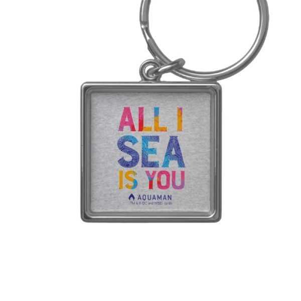 Aquaman | "All I Sea Is You" Colorful Paisley Keychain