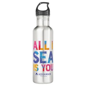 Aquaman | "All I Sea Is You" Colorful Paisley Stainless Steel Water Bottle