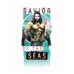 Aquaman | "Savior Of The Seas" Modernist Graphic Postcard
