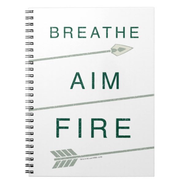 Arrow | Breathe Aim Fire Notebook