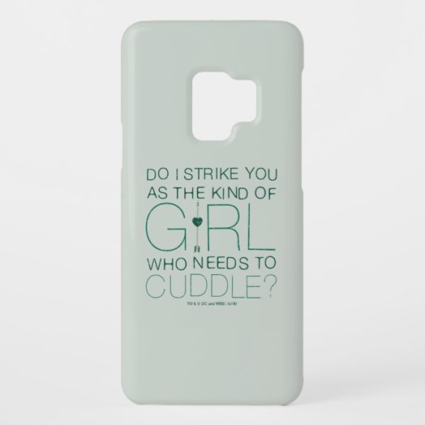 Arrow | The Kind Of Girl Who Needs To Cuddle? Case-Mate Samsung Galaxy S9 Case
