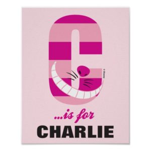 C is for Cheshire Cat | Add Your Name Poster