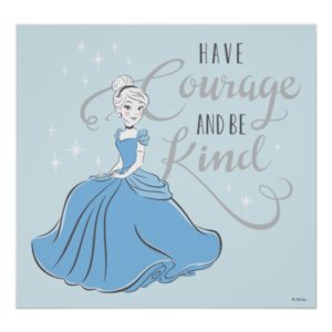 Cinderella | Have Courage Poster