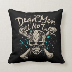 Dead Men Tell No Tales Throw Pillow