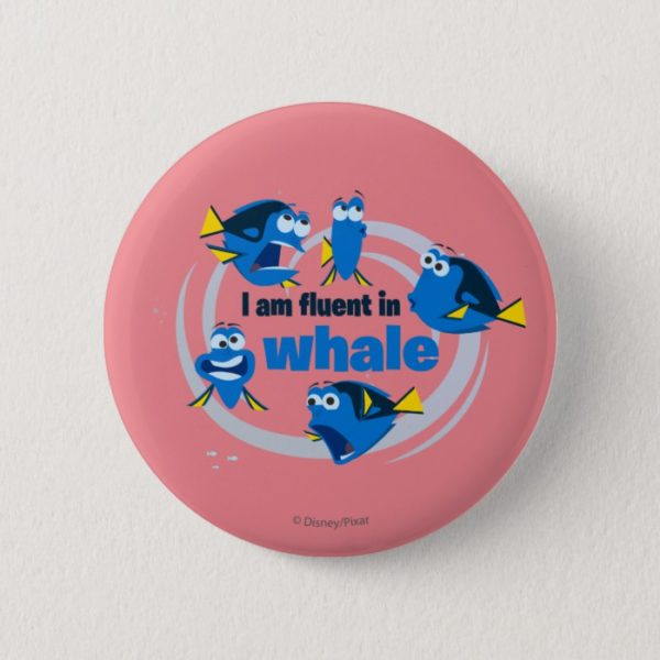 Dory | I am Fluent in Whale Button