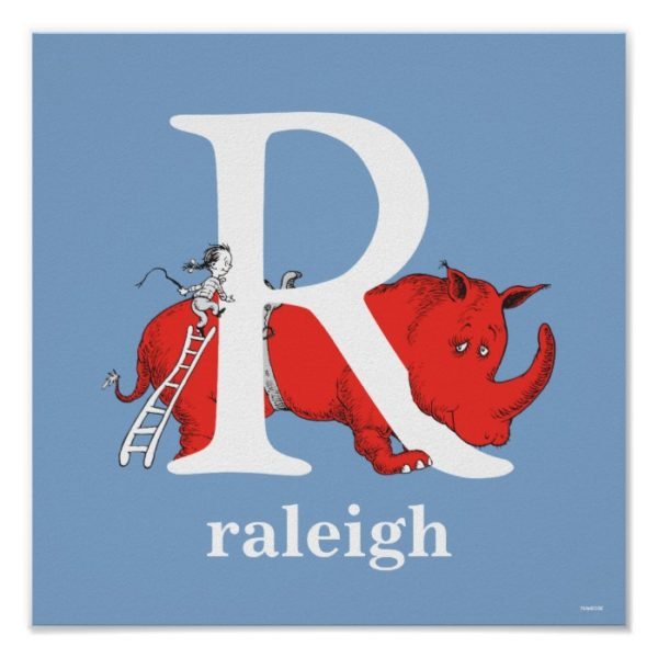 Dr. Seuss's ABC: Letter R - White | Add Your Name Poster