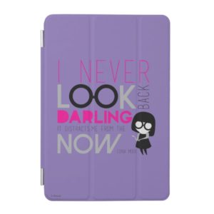 Edna Mode - I Never Look Back iPad Mini Cover