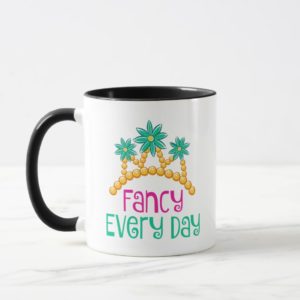 Fancy Nancy | Fancy Every Day Mug