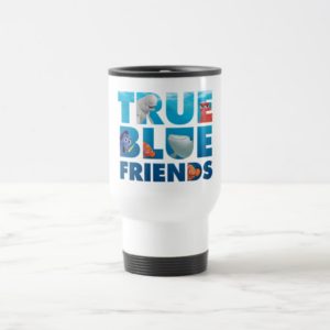 Finding Dory | True Blue Friends Travel Mug