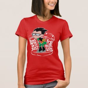 Teen Titans Go! | Robin Booty Scooty Buns T-Shirt