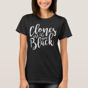 Orphan Black | Clones are the New Black Script T-Shirt