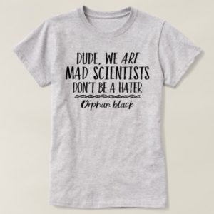 Orphan Black Mad Scientists T-Shirt