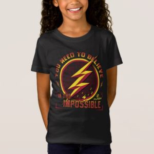 The Flash | You Need To Believe In The Imposible T-Shirt