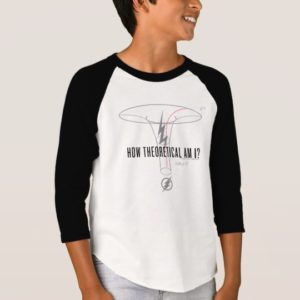 The Flash | "How Theoretical Am I?" T-Shirt