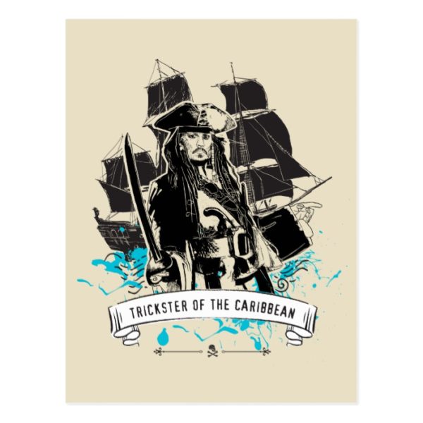 Jack Sparrow - Trickster of the Caribbean Postcard
