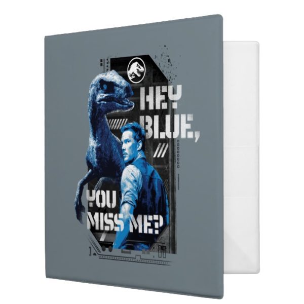 Jurassic World | Hey Blue, You Miss Me? 3 Ring Binder