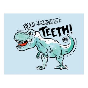 Jurassic World | Need More Teeth Postcard