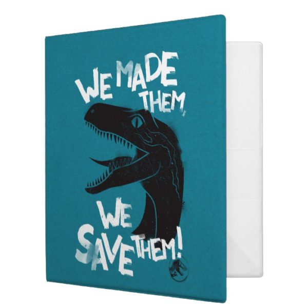 Jurassic World | We Made them, We Save Them 3 Ring Binder