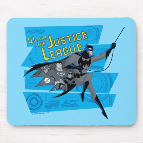Justice League Action | We Are The Justice League Mouse Pad
