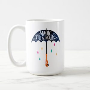 Magic Fills the Air Coffee Mug