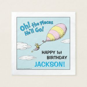 Oh! The Places He'll Go! - First Birthday Paper Napkin