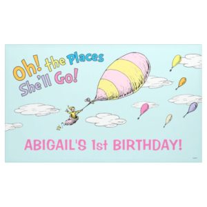 Oh! The Places She'll Go! - First Birthday Banner