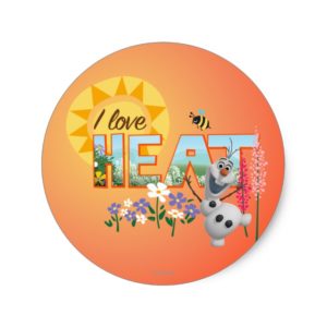Olaf | I Love the Heat and Sunshine Classic Round Sticker