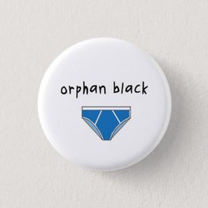 Orphan Black badge / button - Donnie
