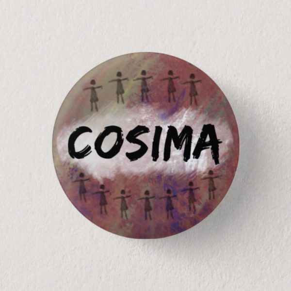 Orphan Black button / badge - Cosima