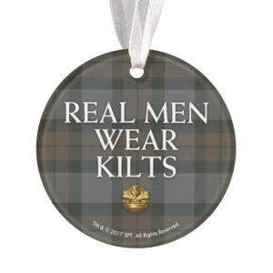 Outlander | Real Men Wear Kilts Ornament