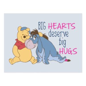 Pooh & Eeyore | Big Hearts Deserve Big Hugs Postcard
