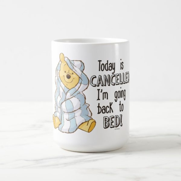 Pooh | Today is Cancelled Quote Coffee Mug