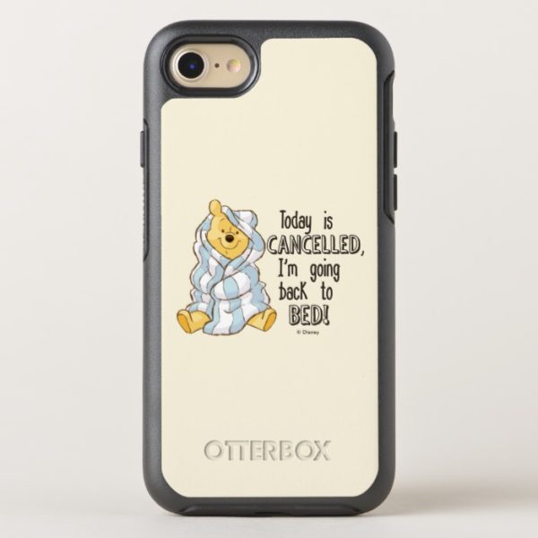 Pooh | Today is Cancelled Quote OtterBox iPhone Case