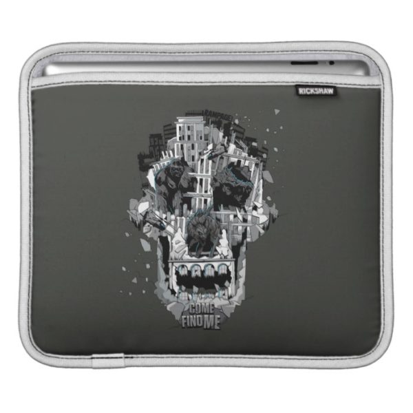 RAMPAGE | COME FIND ME iPad SLEEVE