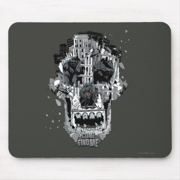 RAMPAGE | COME FIND ME MOUSE PAD