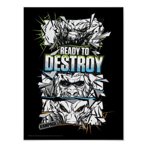 RAMPAGE | Ready to Destroy Poster