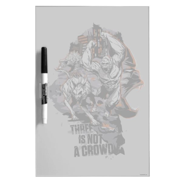 RAMPAGE | Three is Not a Crowd Dry Erase Board