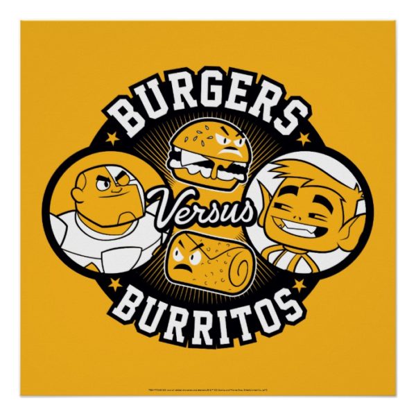 Teen Titans Go! | Burgers Versus Burritos Poster
