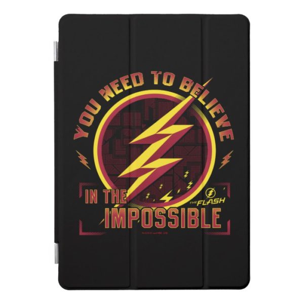 The Flash | You Need To Believe In The Imposible iPad Pro Cover