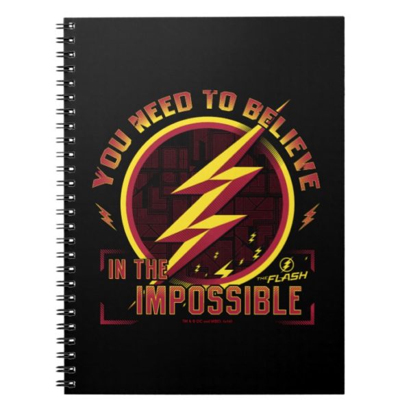 The Flash | You Need To Believe In The Imposible Notebook