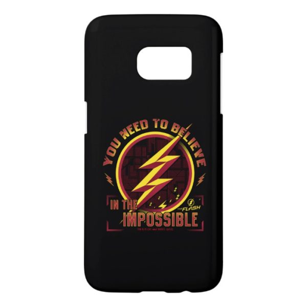 The Flash | You Need To Believe In The Imposible Samsung Galaxy S7 Case