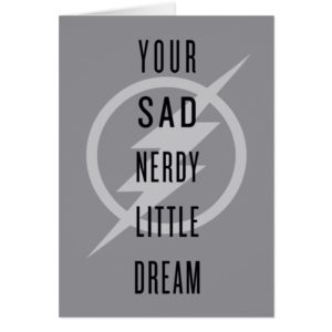 The Flash | "Your Sad Nerdy Little Dream"