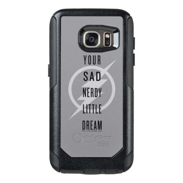 The Flash | "Your Sad Nerdy Little Dream" OtterBox Samsung Galaxy S7 Case