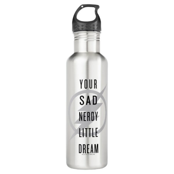 The Flash | "Your Sad Nerdy Little Dream" Stainless Steel Water Bottle