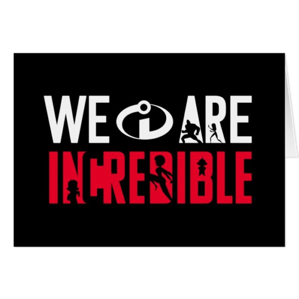 The Incredibles 2 | We Are Incredible