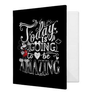 Trendy Mickey | Today Is Going To Be Amazing 3 Ring Binder