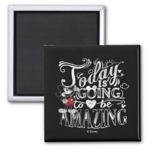 Trendy Mickey | Today Is Going To Be Amazing Magnet
