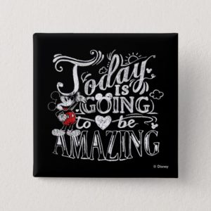 Trendy Mickey | Today Is Going To Be Amazing Pinback Button