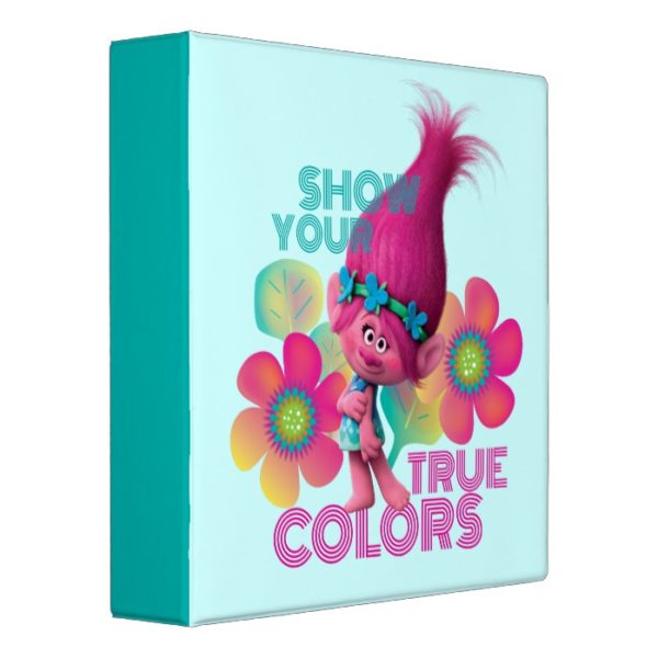 Trolls | Poppy - Show Your True Colors 3 Ring Binder