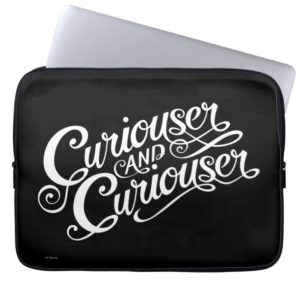 Typography | Curiouser and Curiouser 4 Computer Sleeve